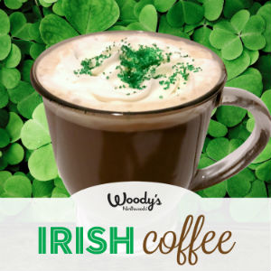 Woody’s Irish Coffee